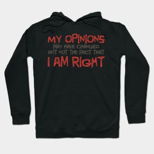 My Opinions Hoodie